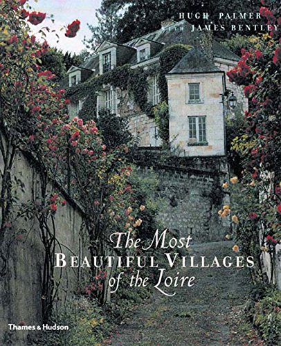 Book Cover The Most Beautiful Villages of the Loire