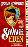 Savage Eden (Savage (Leisure Paperback))