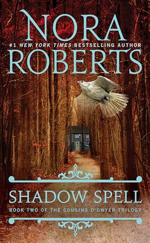 Book Cover Shadow Spell (The Cousins O'Dwyer Trilogy)