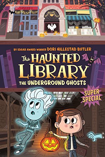 Book Cover The Underground Ghosts #10: A Super Special (The Haunted Library)