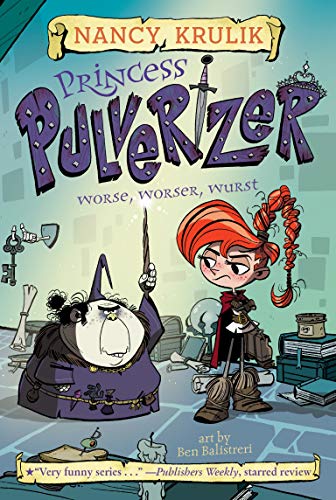 Book Cover Worse, Worser, Wurst #2 (Princess Pulverizer)