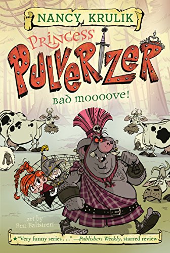 Book Cover Bad Moooove! #3 (Princess Pulverizer)