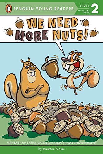Book Cover We Need More Nuts! (Penguin Young Readers, Level 2)