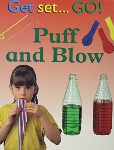 Puff and Blow (Get Set...Go!)