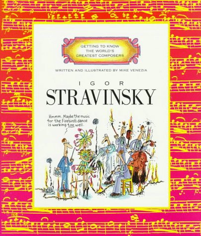 Book Cover Igor Stravinsky (Getting to Know the World's Greatest Composers)