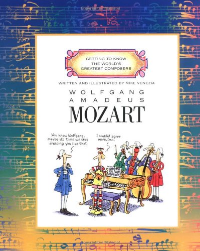 Book Cover Wolfgang Amadeus Mozart (Getting to Know the World's Greatest Composers)