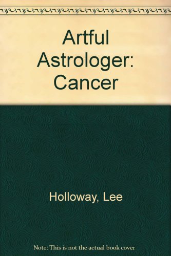The Artful Astrologer: Cancer