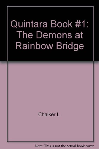 Quintara Book #1: The Demons at Rainbow Bridge