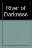 River of Darkness