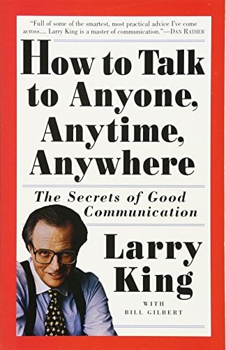 Book Cover How to Talk to Anyone, Anytime, Anywhere: The Secrets of Good Communication
