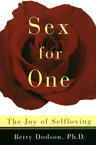 Book Cover Sex for One: The Joy of Selfloving