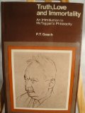 Truth, love, and immortality: An introduction to McTaggart's philosophy