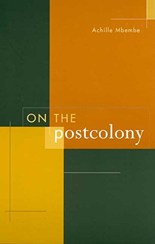 Book Cover On the Postcolony (Studies on the History of Society and Culture)