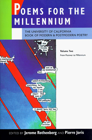 Book Cover Poems for the Millennium: The University of California Book of Modern and Postmodern Poetry, Vol. 2: From Postwar to Millennium