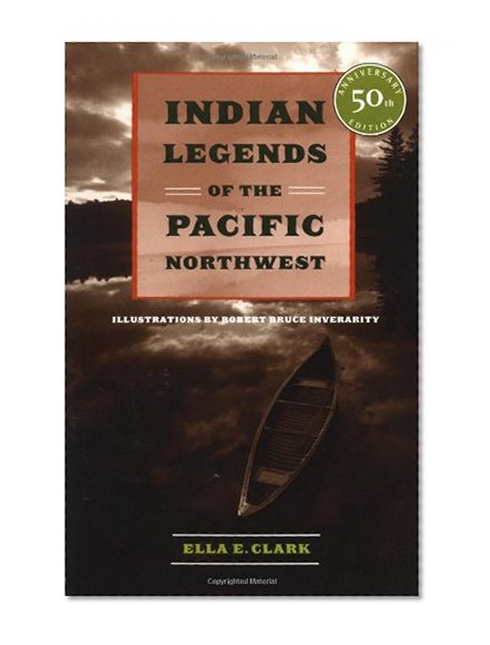 Book Cover Indian Legends of the Pacific Northwest