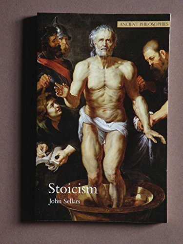 Stoicism (Ancient Philosophies)