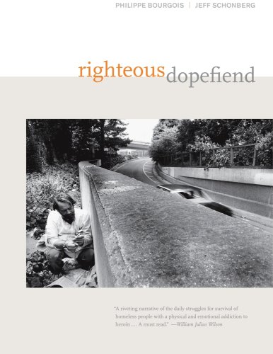 Book Cover Righteous Dopefiend (Volume 21) (California Series in Public Anthropology)