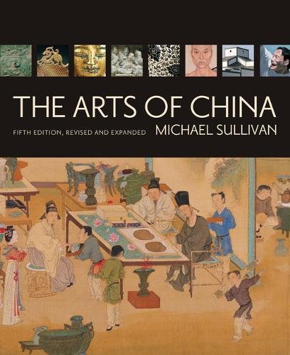 Book Cover The Arts of China, 5th Revised & enlarged Edition
