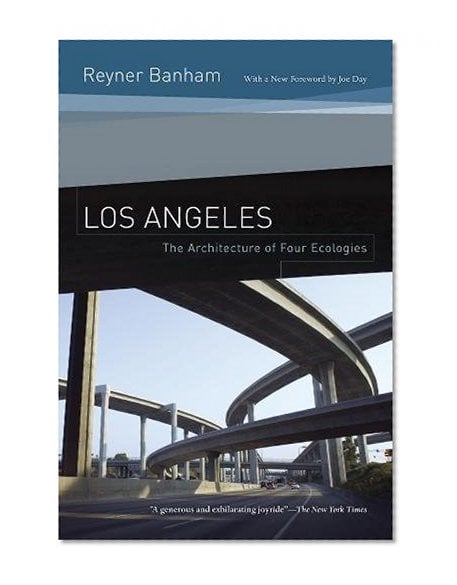 Book Cover Los Angeles: The Architecture of Four Ecologies