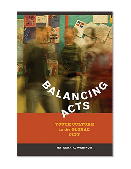 Book Cover Balancing Acts: Youth Culture in the Global City