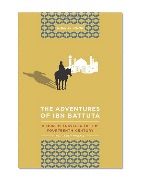 Book Cover The Adventures of Ibn Battuta: A Muslim Traveler of the Fourteenth Century