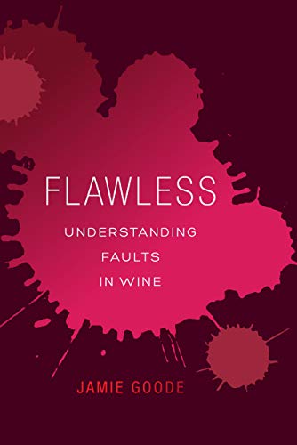 Book Cover Flawless: Understanding Faults in Wine