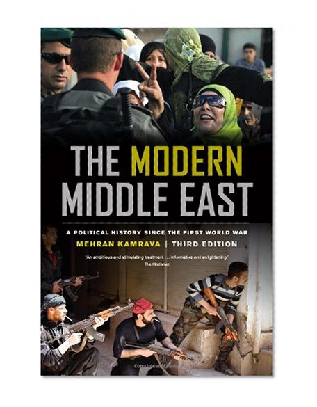 Book Cover The Modern Middle East, Third Edition: A Political History since the First World War