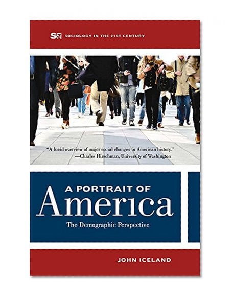 Book Cover A Portrait of America: The  Demographic Perspective (Sociology in the Twenty-First Century)