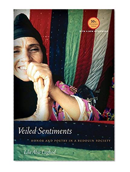 Book Cover Veiled Sentiments: Honor and Poetry in a Bedouin Society
