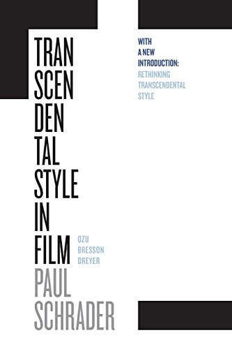 Book Cover Transcendental Style in Film: Ozu, Bresson, Dreyer