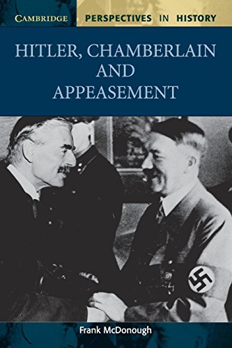 Book Cover Hitler, Chamberlain and Appeasement (Cambridge Perspectives in History)