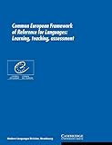 Common European Framework of Reference for Languages: Learning, Teaching, Assessment