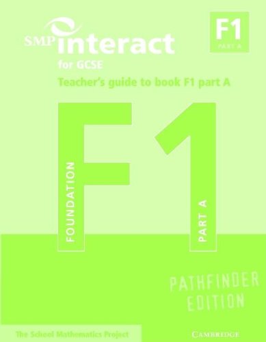 SMP Interact for GCSE Teacher's Guide to Book F1 Part A Pathfinder Edition (SMP Interact Pathfinder)