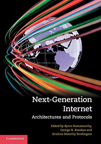 Book Cover Next-Generation Internet: Architectures and Protocols