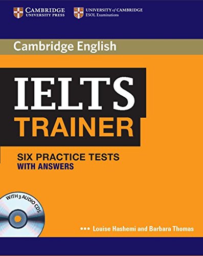 Book Cover IELTS Trainer Six Practice Tests with Answers and Audio CDs (3) (Authored Practice Tests)
