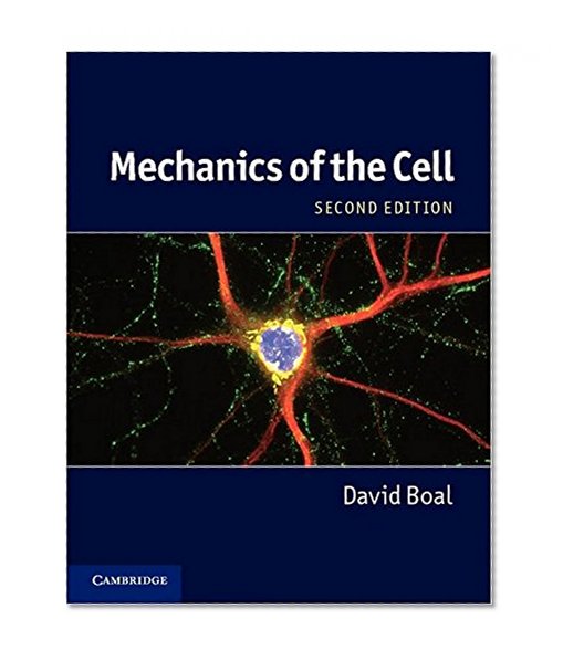 Mechanics of the Cell