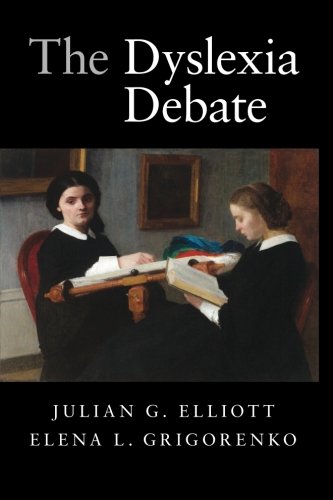 The Dyslexia Debate (Cambridge Studies in Cognitive and Perceptual Development)