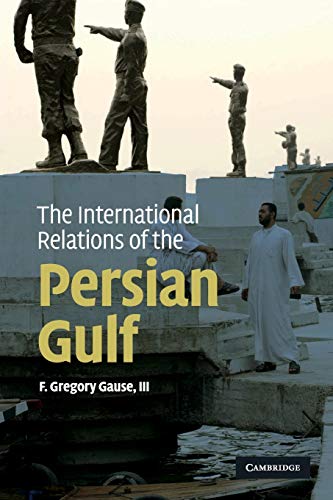 Book Cover The International Relations of the Persian Gulf
