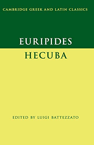Book Cover Euripides: Hecuba (Cambridge Greek and Latin Classics)