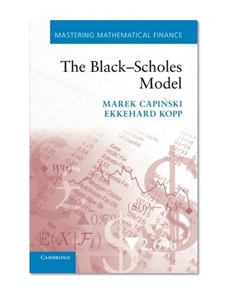 Book Cover The Black-Scholes Model (Mastering Mathematical Finance)
