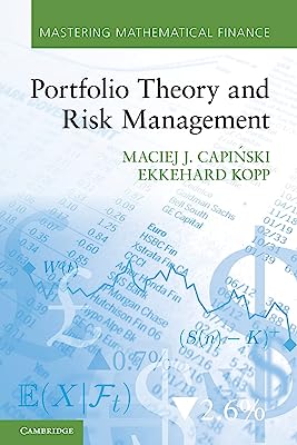 Book Cover Portfolio Theory and Risk Management (Mastering Mathematical Finance)