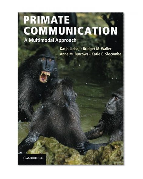 Book Cover Primate Communication: A Multimodal Approach