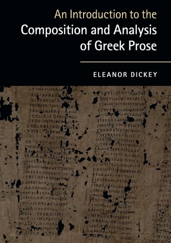 Book Cover An Introduction to the Composition and Analysis of Greek Prose