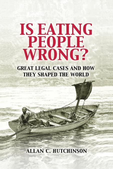 Book Cover Is Eating People Wrong?: Great Legal Cases and How they Shaped the World