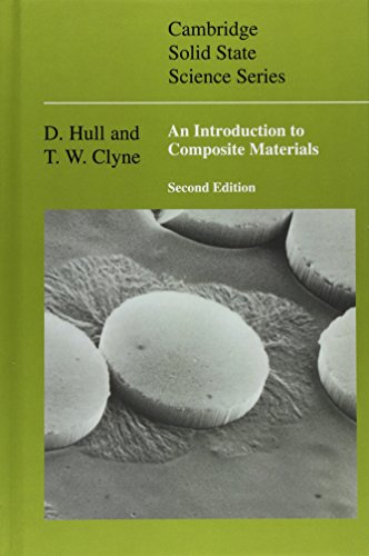 An Introduction to Composite Materials (Cambridge Solid State Science Series)