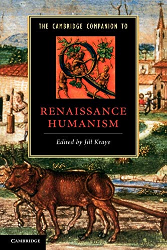 Book Cover The Cambridge Companion to Renaissance Humanism (Cambridge Companions to Literature)