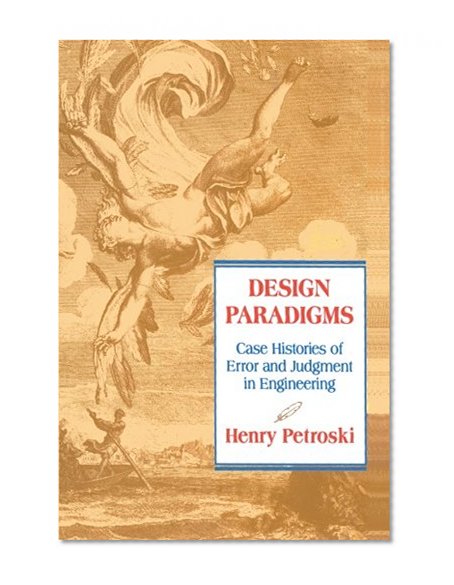 Book Cover Design Paradigms: Case Histories of Error and Judgment in Engineering