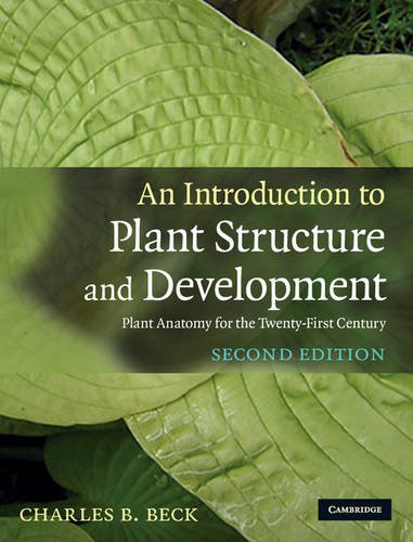 Book Cover An Introduction to Plant Structure and Development: Plant Anatomy for the Twenty-First Century