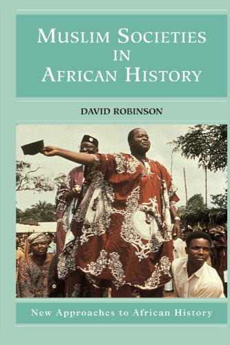 Book Cover Muslim Societies in African History (New Approaches to African History)