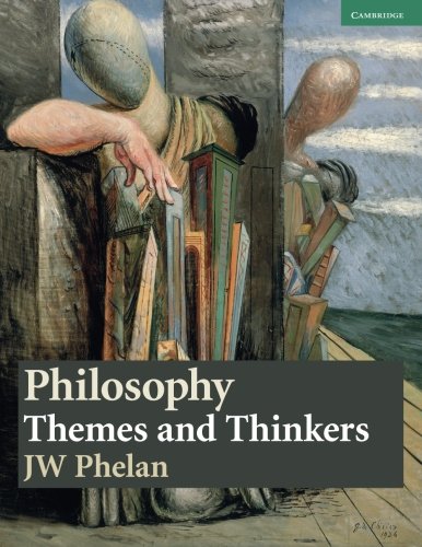 Philosophy: Themes and Thinkers (Cambridge International Examinations)